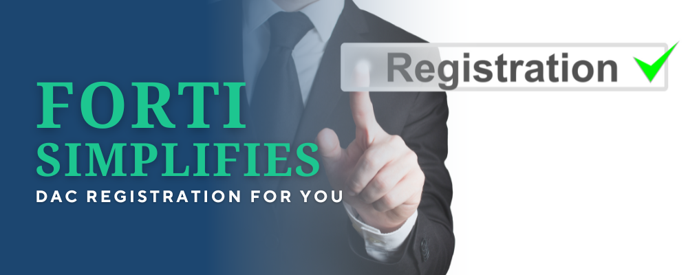 Forti simplifies DAC registration for you