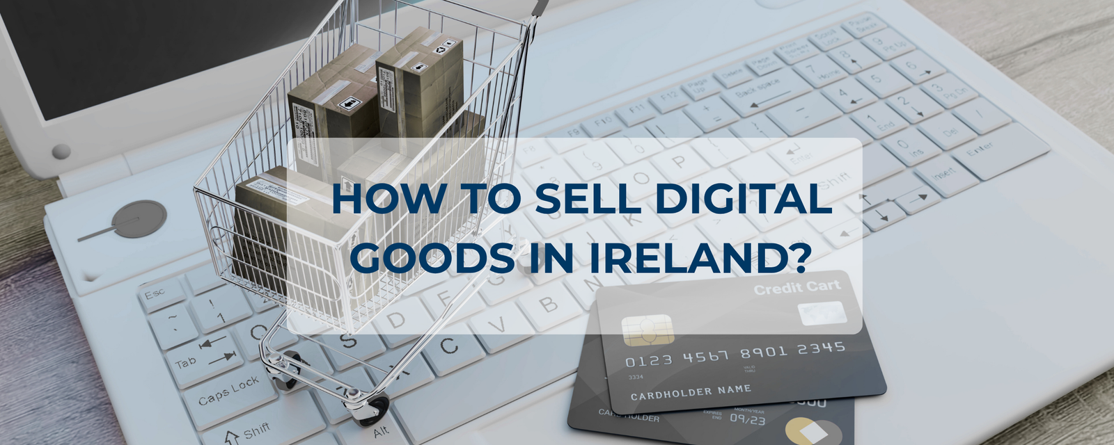 Selling Digital Goods in Ireland
